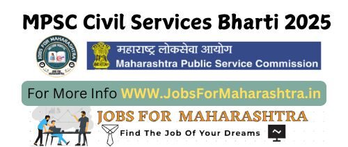 MPSC Civil Services Bharti 2025