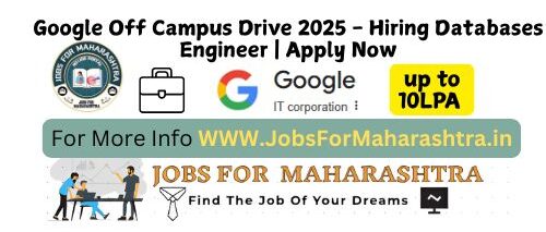 Google Off Campus Drive 2025 - Hiring Databases Engineer