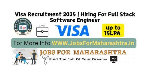 Visa Recruitment 2025 | Hiring For Full Stack Software Engineer