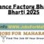 Ordnance Factory Bhandara Bharti 2025​